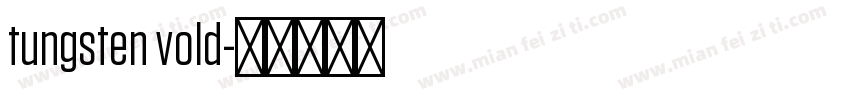 tungsten vold字体转换